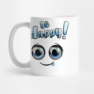 Be Happy! Mug